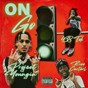 On Go (feat. Rico Cartel, 438 Tok)