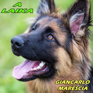 LAIKA LA PASTORINA (Radio Edit)