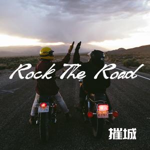Rock The Road