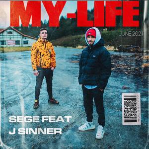 My life (feat. Sege)