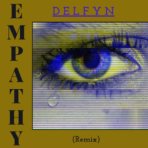 Empathy (Remix)