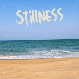 Stillness