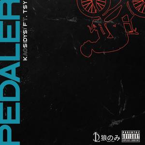 Pedaler (feat. TSY)