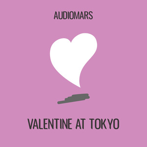 Valentine at Tokyo