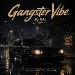 Gangster Vibe