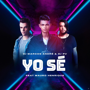 Yo Sé (Remix) [feat. Mauro Henrique]