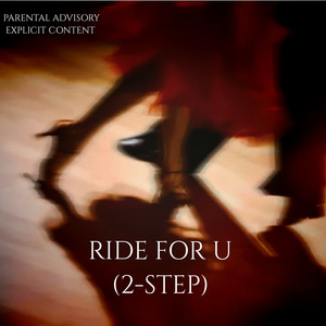 RIDE FOR U (2 Step)