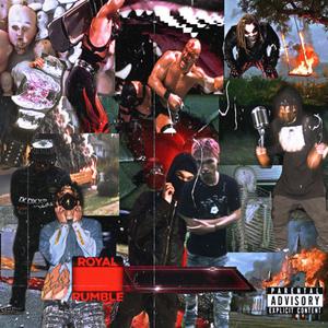 Royal Rumble (feat. Soaliax)