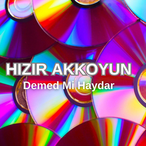 Demedim Mi Haydar