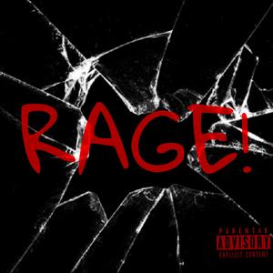 RAGE!