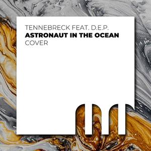 Astronaut in the ocean (feat. D.E.P.)