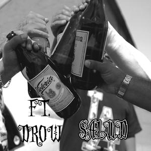 SALUD (feat. DROW)