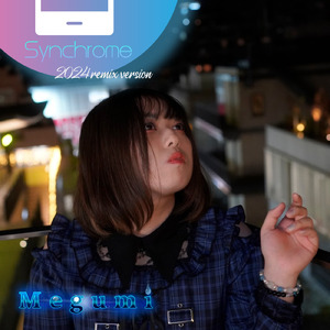 Synchrome (2024 remix version)