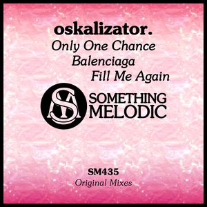 Only One Chance (Original Mix)