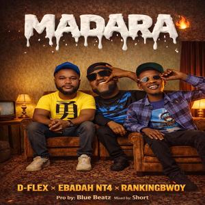 Madara (feat. D-Flex & RankingBwoy)