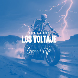 LOS VOLTAJE - Speed Up