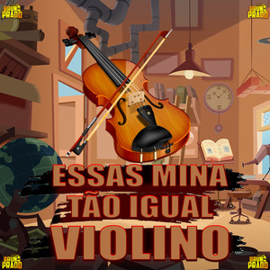 Essas Mina Tão Igual Violino ( Passinho do Magrão )