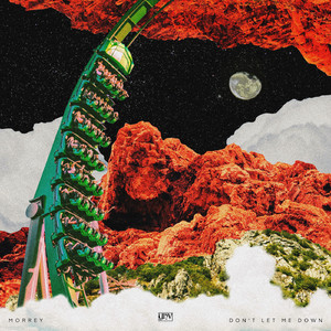 Don't Let Me Down (Original Mix)