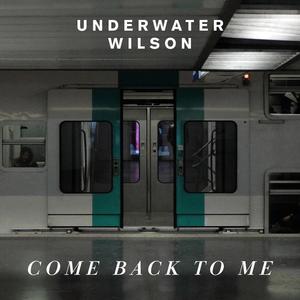 Come Back to Me (feat. Connor Pote & Nervous Estate)