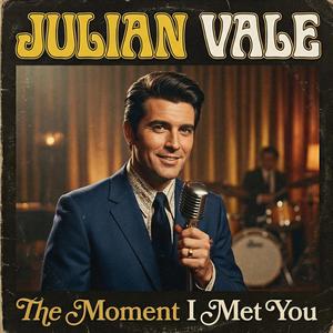 The Moment I Met You (Julian Vale)
