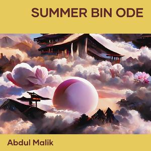 Summer Bin Ode