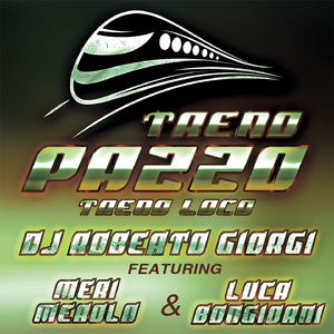 Treno pazzo (Versione uomo italiano)