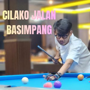 Cilako Jalan Basimpang