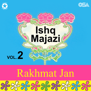 Ishq Majazi, Pt. 1