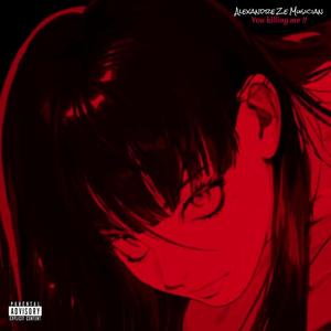 You killing me, (Aggressive Phonk)