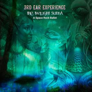 The Twilight Sutra (Vinyl Version Side 1)