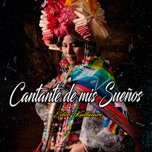 Cantante de Mis Sueños