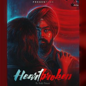 Heartbroken | Baljit Bawa | Latest Sad Song |2025