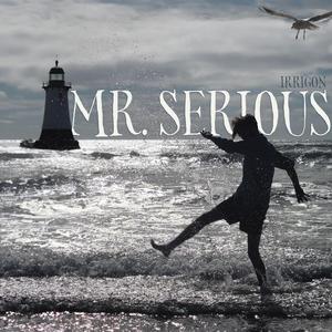 Mr. Serious