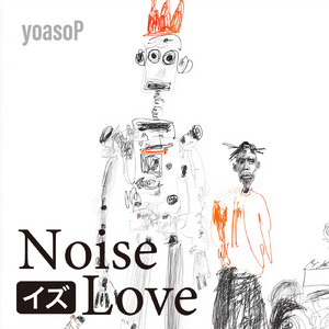 NoiseイズLove
