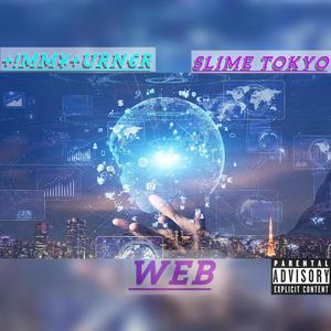 WEB (feat. Slime Tokyo)