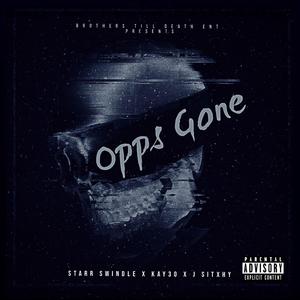 Opps Gone (feat. J Sitchy & Kay30)