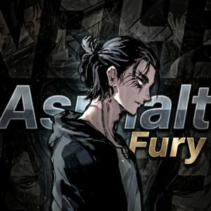 Asphalt Fury (Slowed)