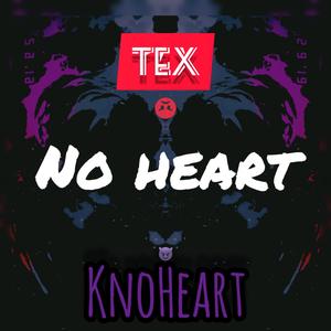 No heart