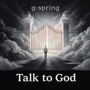 Talk to God
