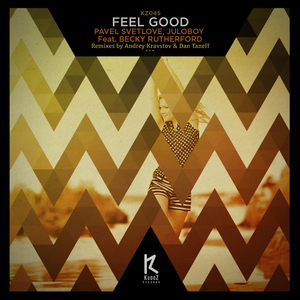 Feel Good (Andrey Kravtsov Remix)