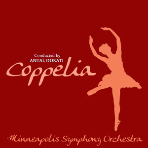 Coppelia, Act I: Prelude - Valse - Mazurka - Ballade de l'epi - Theme slave varie