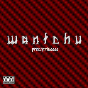 wantchu