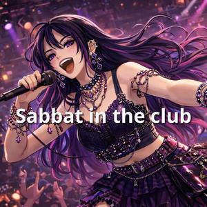 Sabbat in the club