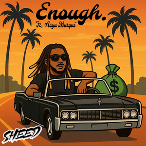 Enough (feat. Asya Marqui)
