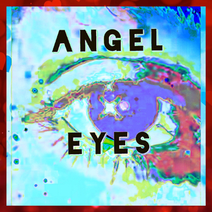 Angel eyes