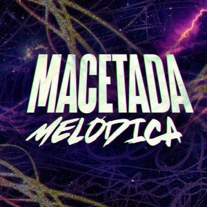 Macetada Melódica
