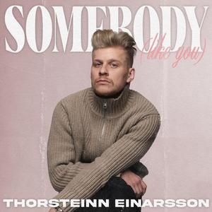 Somebody (Like You)