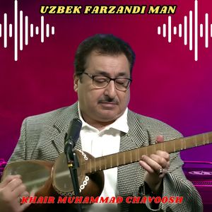 Uzbek Farzandi Man