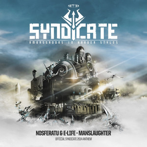 Manslaughter (Official Syndicate 2014 Anthem)