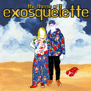 The Theme of Exosquelette